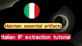 A must-have tool for account maintenance, Italian IP extraction tutorial |proxy