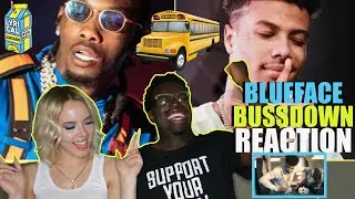Blueface - Bussdown ft. Offset (Dir. by @_ColeBennett_) REACTION