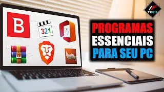 Programas essenciais para você que ACABOU de adquirir um pc