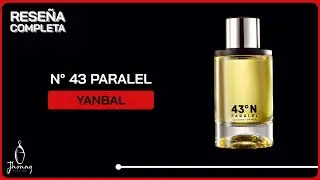 N° 43 Paralel de Yanbal - Reseña Completa