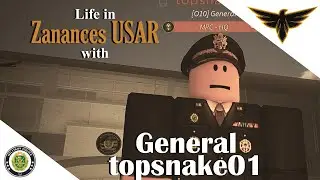 Always pushed to be better | 10 questions with  General topsnake01 | Life in Zanances USAR