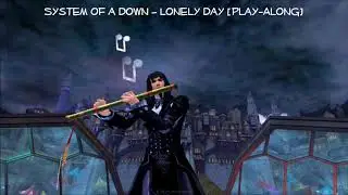 System of a Down – Lonely Day [Play-Along]