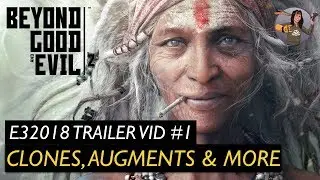 Beyond Good and Evil 2 | E32018 Trailer, Private Demo Overview #1