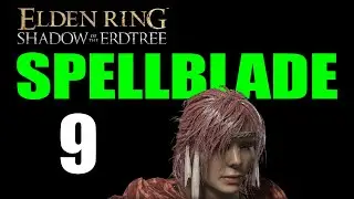 Elden Ring Shadow of the Erdtree Walkthrough SPELLBLADE #9: Scadutree Fragment, Cerulean Coast West