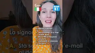 Ascolto e Comprensione, Esercizio Esame B1 Lingua Italiana 🇮🇹  