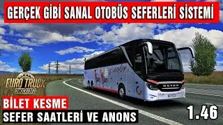 Ets 2 - Gerçeği Aratmayan Otobüs Seferleri Sistemi !! Bilet Kesme - Sefer Saatleri !!