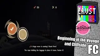 Genshin Impact Mysterious Voyage   Beginning of Voytage and Cliffside FC - [Crust FC]