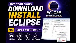 How to Download & Install Eclipse IDE for Java Enterprise | Complete Setup 2026