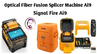 Unboxing Optical fiber Splicing Machine A-i9 (Signal Fire)