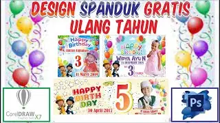 DESAIN SPANDUK ULANG TAHUN | GRATIS DOWNLOAD CORELDRAW DAN PHOTOSHOP