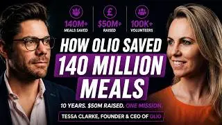 From House Move to 140M Meals Rescued | Olio's Unlikely Story | Tessa Clarke