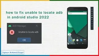Step-Four-Error : fix unable to locate ADB android studio (windows) -طريقة حل مشكلة عدم ظهور المحاكي
