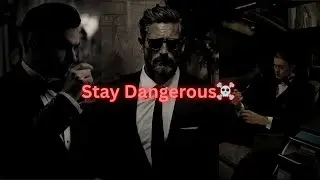 STAY DANGEROUS ☠️