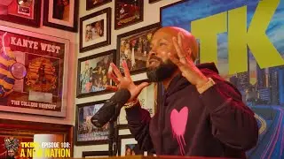 🎥 TKBS NATION CONVERSATIONS EP. 108: A NEW NATION