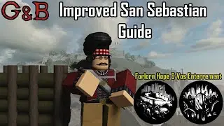 Full San Sebastián Guide - Guts and Blackpowder