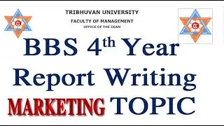 BBS 4th Year Report Writing Marketing Group Topic