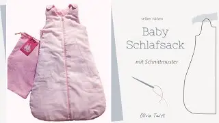 Baby -Schlafsack selber nähen - ganz einfach
