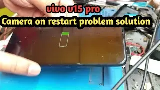 Vivo v15 pro camera on phone restart problem solution.