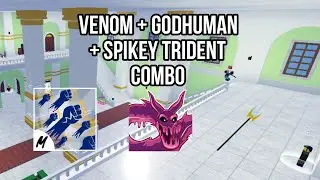 VENOM + GODHUMAN + SPIKEY TRIDENT COMBO