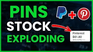 PINS Stock Is Going CRAZY | PayPal Acquisition News