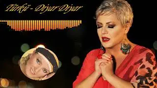 Türkü - Diyar Diyar