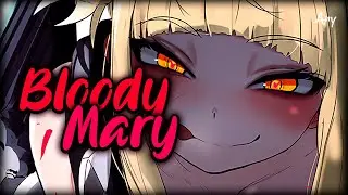 Nightcore - Bloody Mary 「Lyrics」