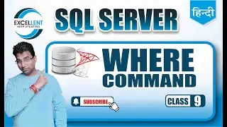 How to use Where Clause in SQL | | @EXCELLENTDK83 