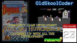 Tutorial 37-23 - Catching Up with all the development (Python PyGame)