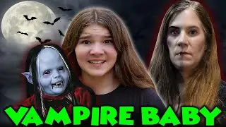 Vampire Baby In The Woods! Somethings Wrong With Her