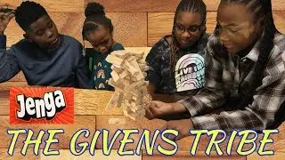 The Givens Tribe Play Jenga!