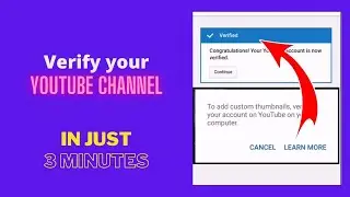 How To Verify Your YouTube Channel in 2 Minutes...✔✔