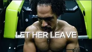 SHE LEFT ME | Self Improvement