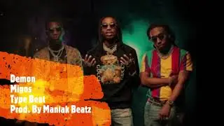 Demon - Migos Type Beat