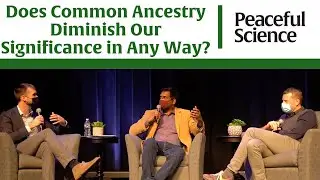 Does Common Ancestry Diminish Our Significance in Any Way?