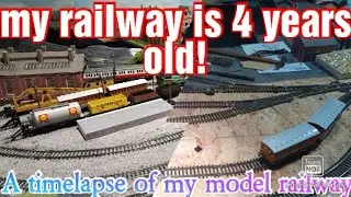 The 4 year anniversary of my model railway!