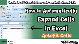 Auto Resizing of Cells in Excel to Fit Content