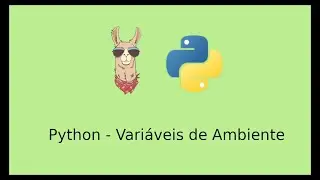 Variáveis de Ambiente - Python Conceitos Rápidos