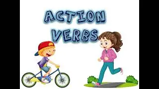 Action Verbs for Kids | Action Verbs Vocabulary in English | Action Words for Children (New)