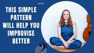 Simple improvisation pattern to help you improvise on the cello