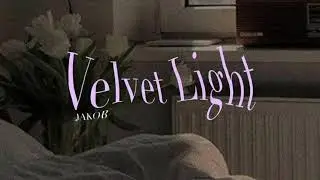 [THAI SUB] Velvet Light - JAKOB (แปลไทย)