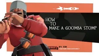 TF2: How to make a goomba stomp
