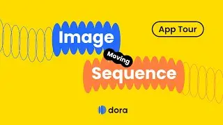 Dora Tutorial: Image Sequence