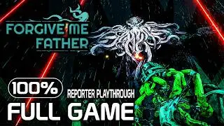 Forgive Me Father | Full Game | 100% - All Secrets | Longplay Walkthrough No Commentary