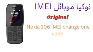 Nokia 106 IMEI change code/Nokia 105 IMEI change code