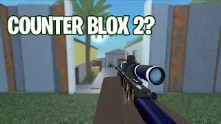 COUNTER BLOX 2?