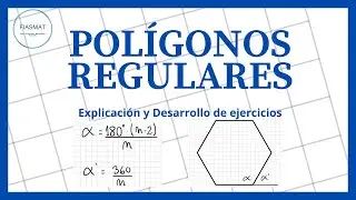 Regular Polygons - Internal and External Angles