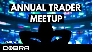The Best Day Trading Meet Up of The Year!