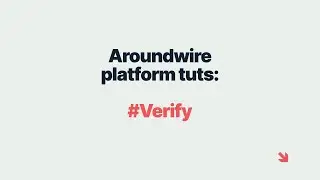 The AroundWire Experience: Verifying account | Connecting Stripe