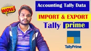 Import & Export In Tally Prime | How To Export Tally Data | Export - Master & Tranjaction |