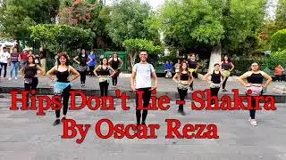 Hips Don't Lie - Shakira (Coreografía) by Oscar Reza